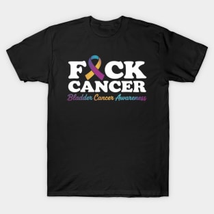 Fuck Cancer Bladder Cancer Awareness T-Shirt